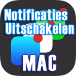 notificaties meldingen uitschakelen mac