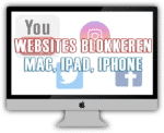 websites blokkeren mac iphone ipad ipod