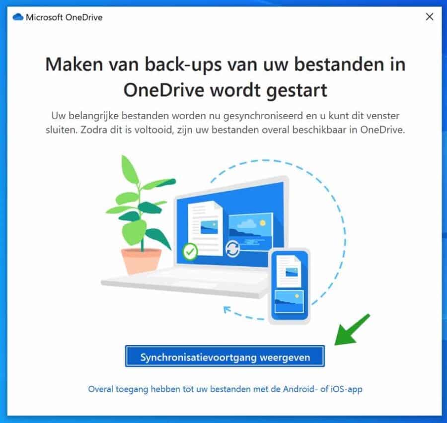 Maken van back-ups van uw bestanden in OneDrive wordt gestart