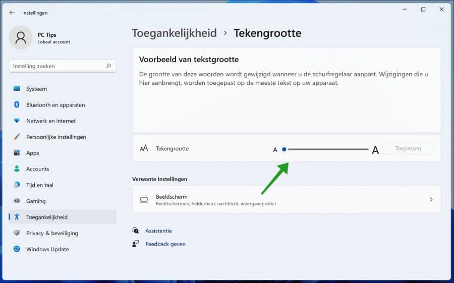 Tekst grootte aanpassen in Windows 11