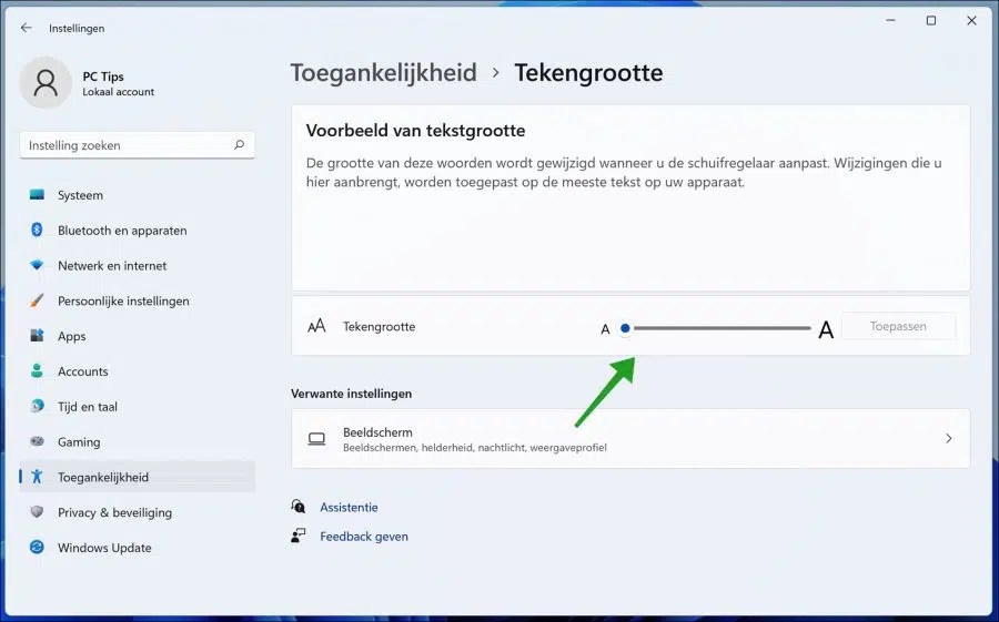 Tekst grootte aanpassen in Windows 11