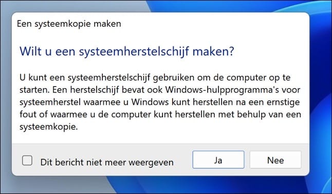 Wilt u een systeemherstelschijf maken