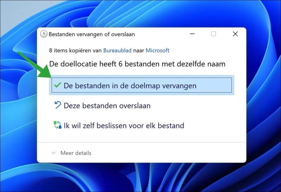 bestanden in doelmap overschrijven