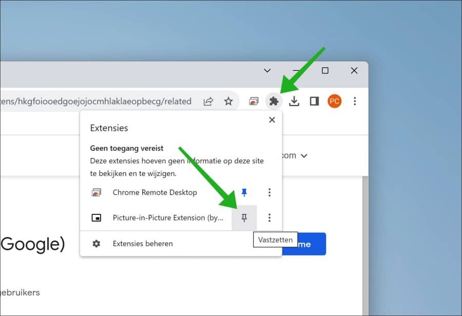 picture in picture chrome extensie vastmaken