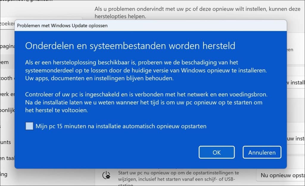 Onderdelen en systeembestanden worden hersteld