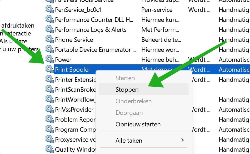 Print Spooler en klik op Stoppen