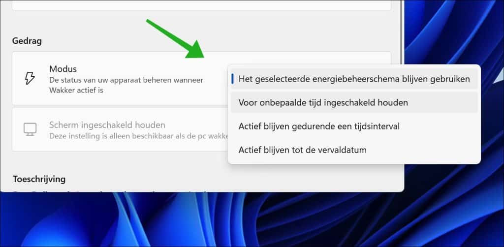 Kies hoe lang de pc wakker moet blijven